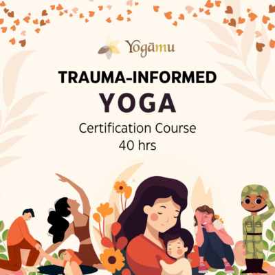 Trauma-Informed Yoga